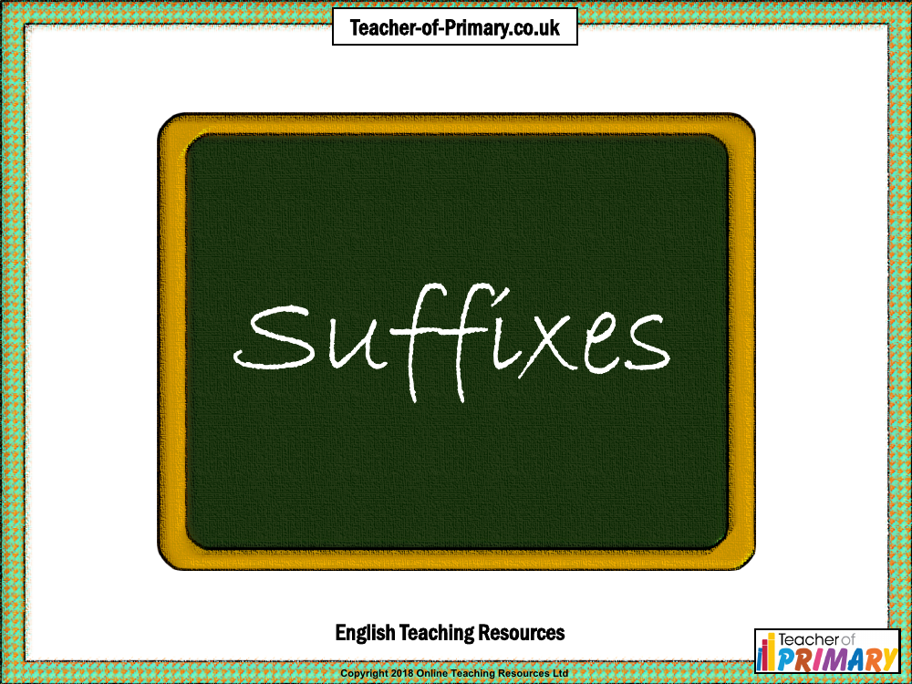 Suffixes - PowerPoint