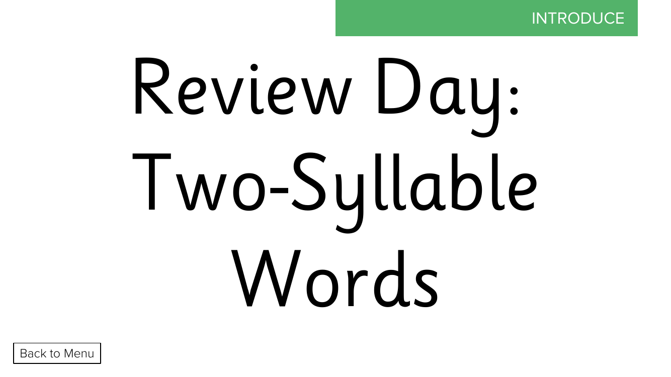 Week 5, lesson 5 Review Day: Two-Syllable Words - Phonics Phase 4 - Presentation