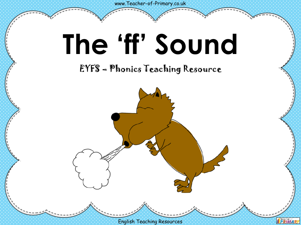 The 'ff' Sound - English Phonics PowerPoint Lesson with Worksheets - PowerPoint