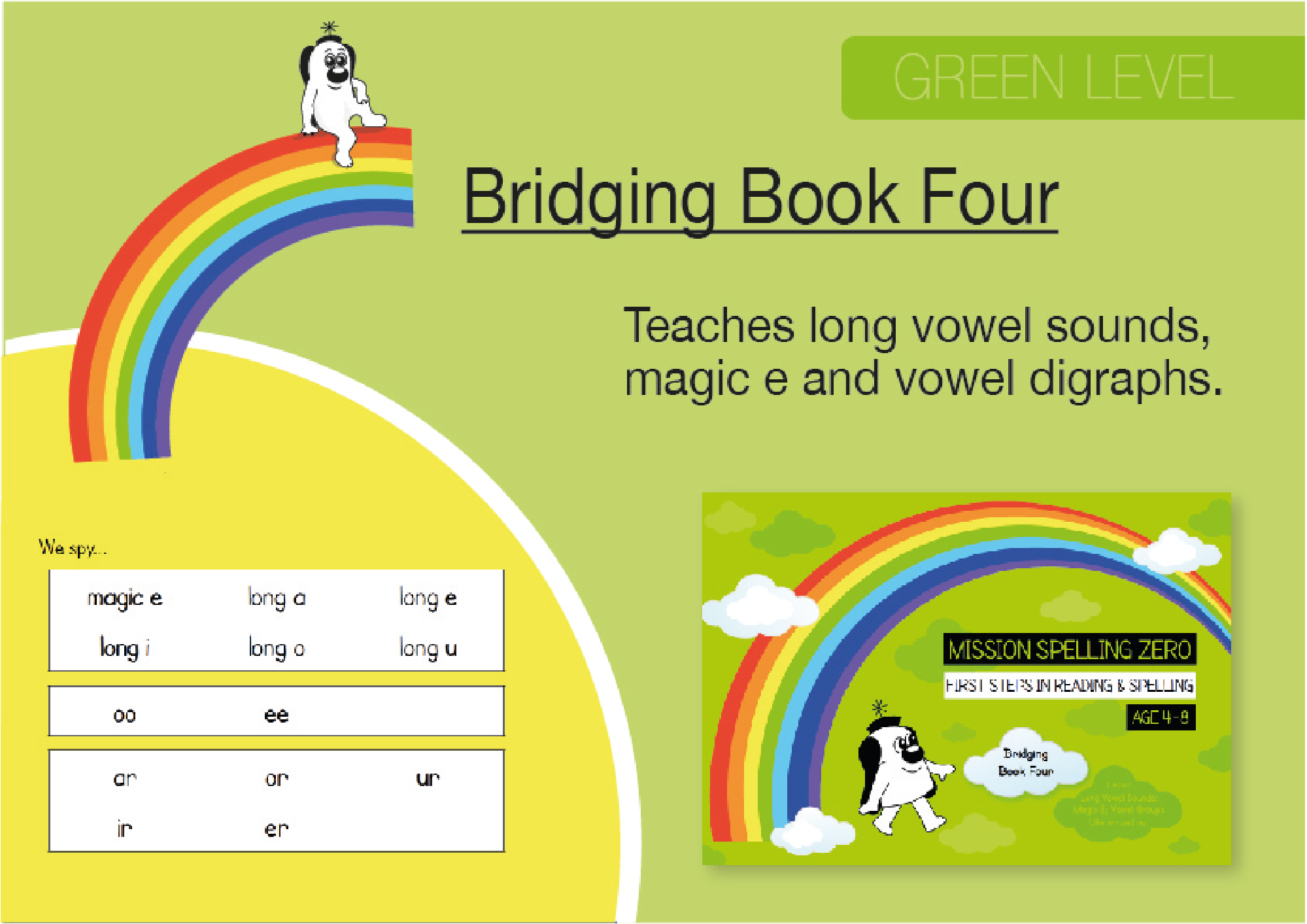 Bridging Book 4 - Introduces Long Vowel Sounds and Magic e - Teacher Notes