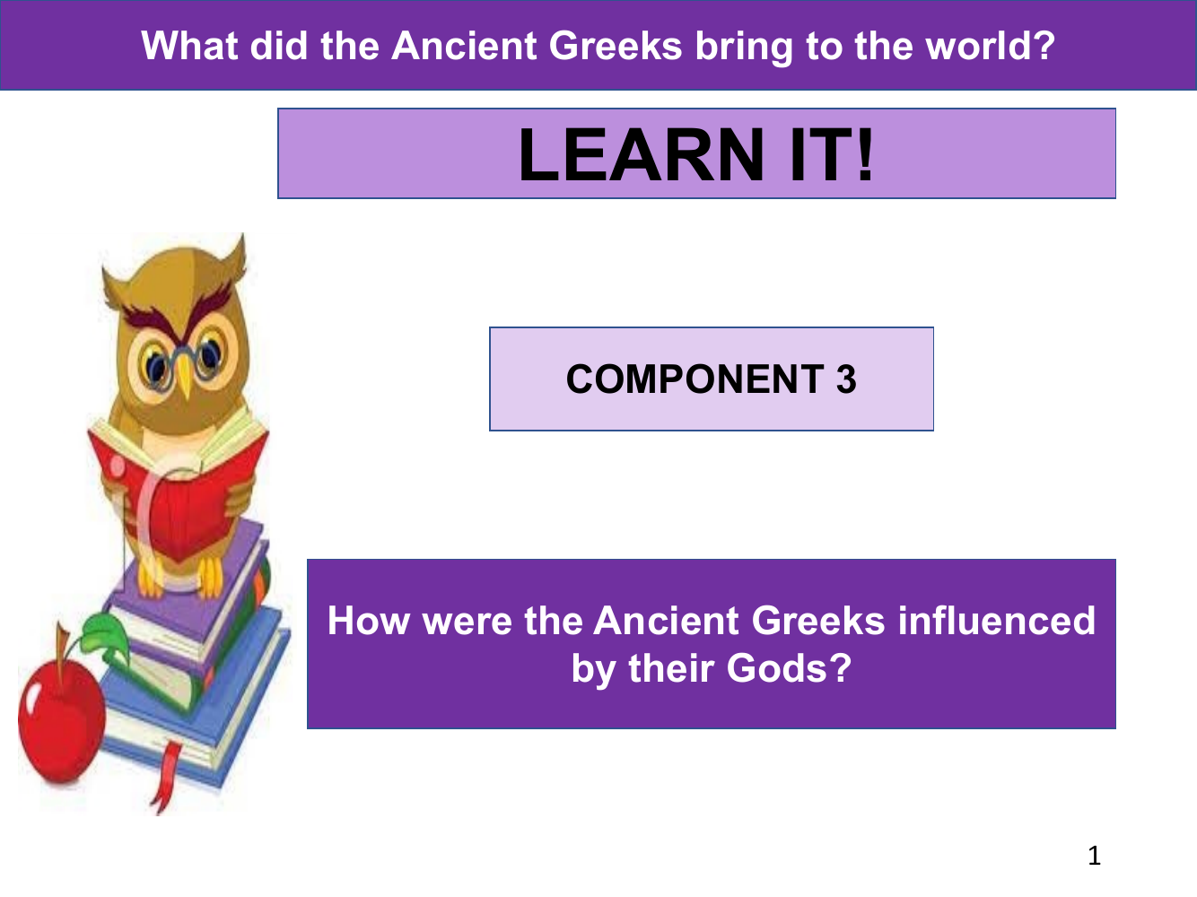How were the Ancient Greeks influenced by their Gods? - Presentation