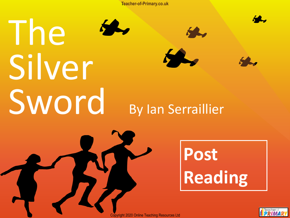 The Silver Sword - Post Reading PowerPoint