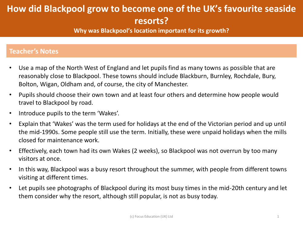 Why was Blackpool's location important for its growth? - Teacher's Notes