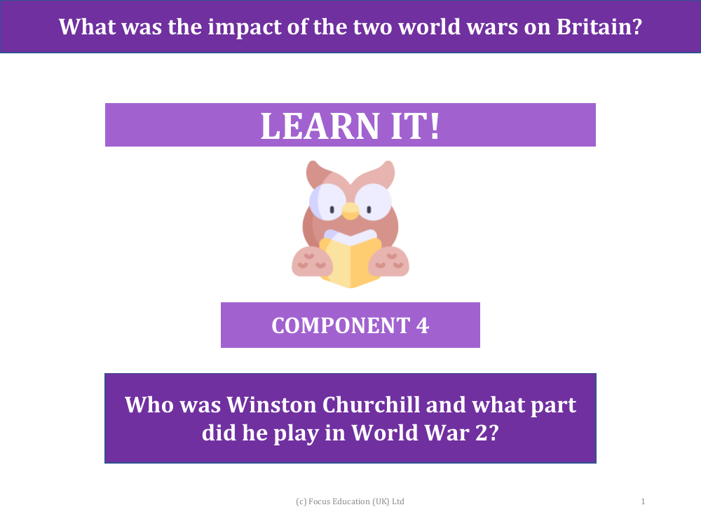 Who was Winston Churchill and what part did he play in World War 2? - Presentation