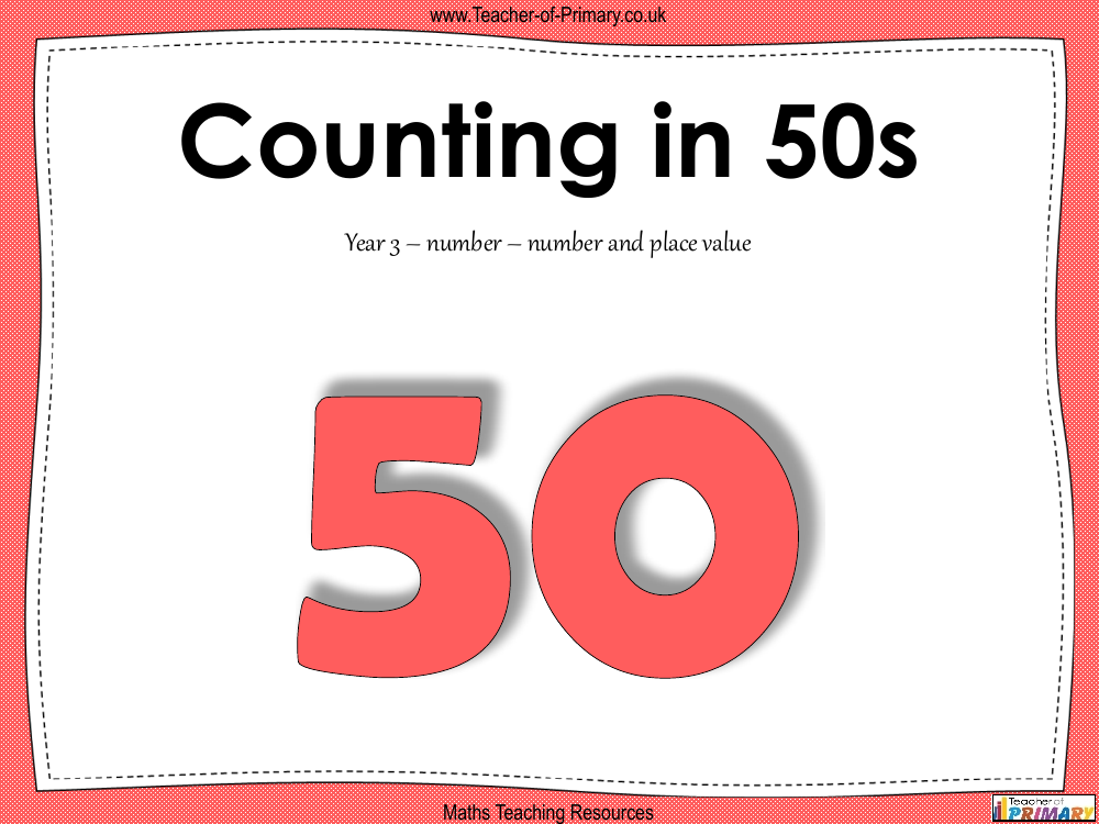 Counting In 50s PowerPoint Maths Year 3