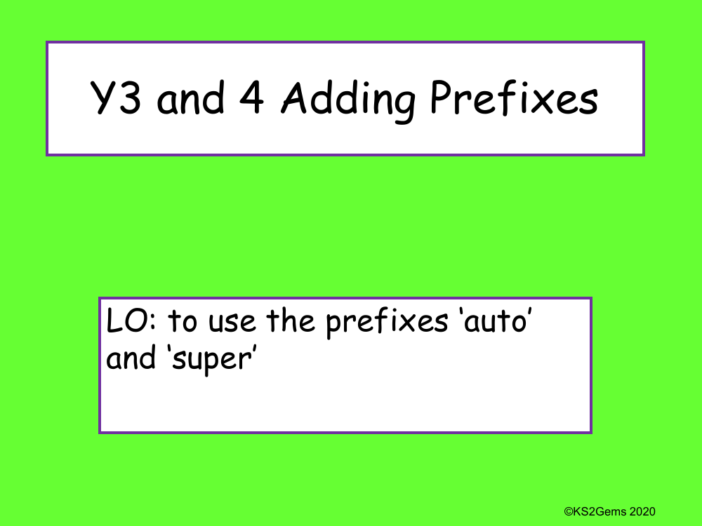 Adding Prefixes 'auto' and 'super' Presentation