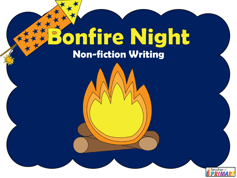 Bonfire Night Non Fiction - Medium Term Plan