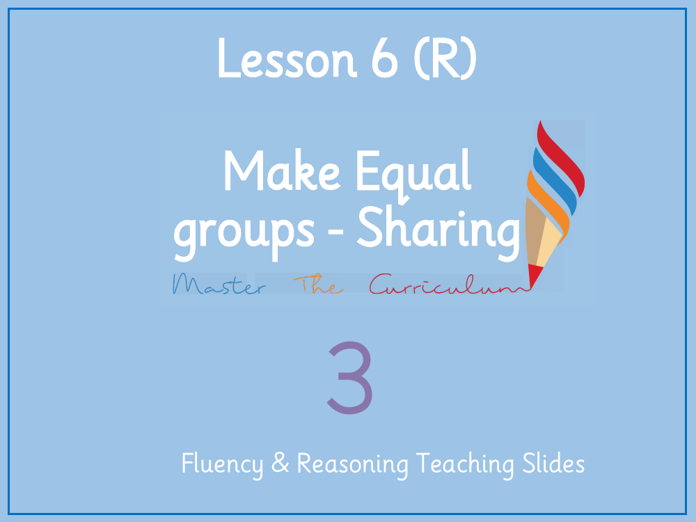 Multiplication and division - Make equal groups sharing - Presentation