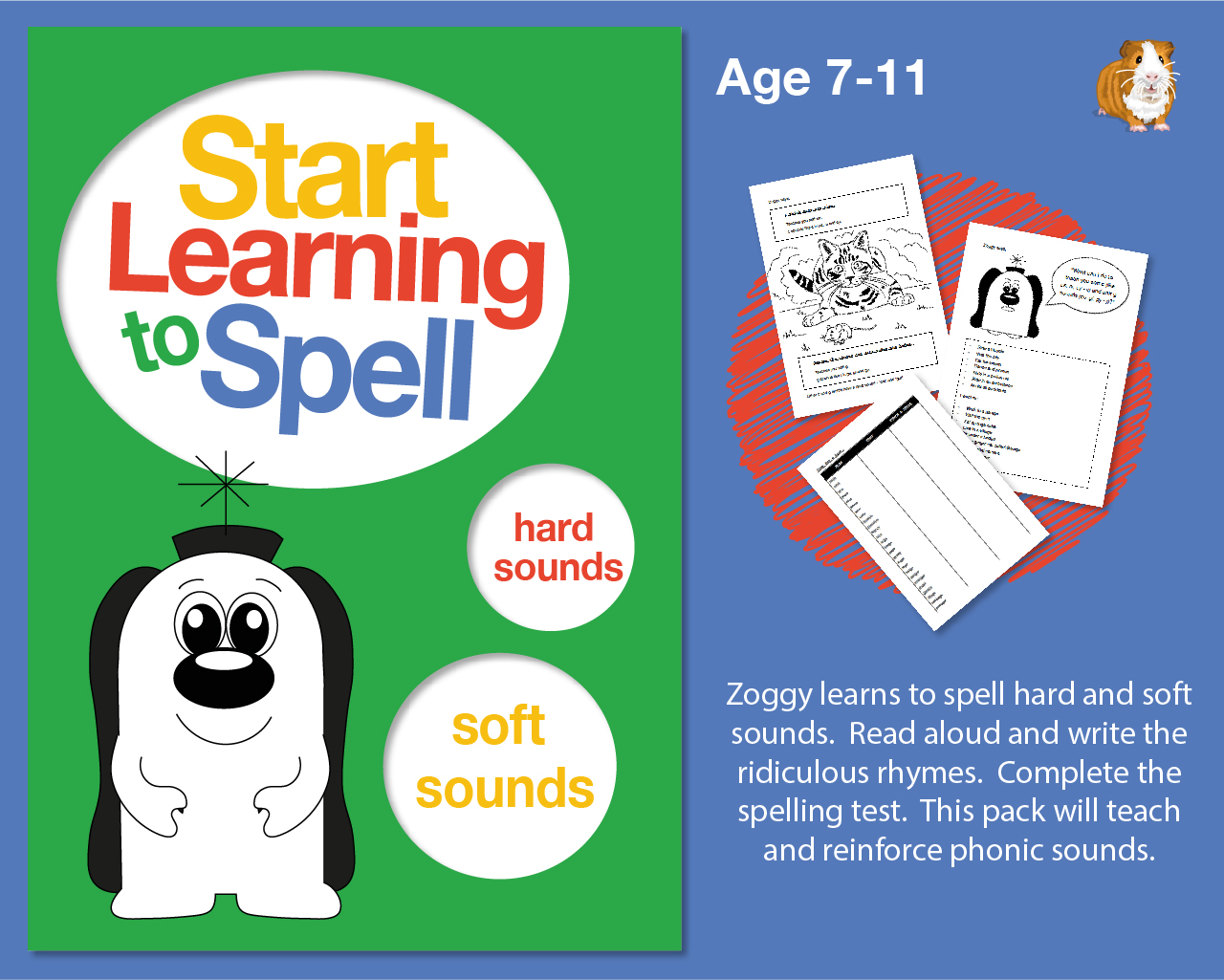 Zoggy Learns To Spell Hard And Soft Sounds: Learn To Spell With Phonics (7-11) - Teacher Notes