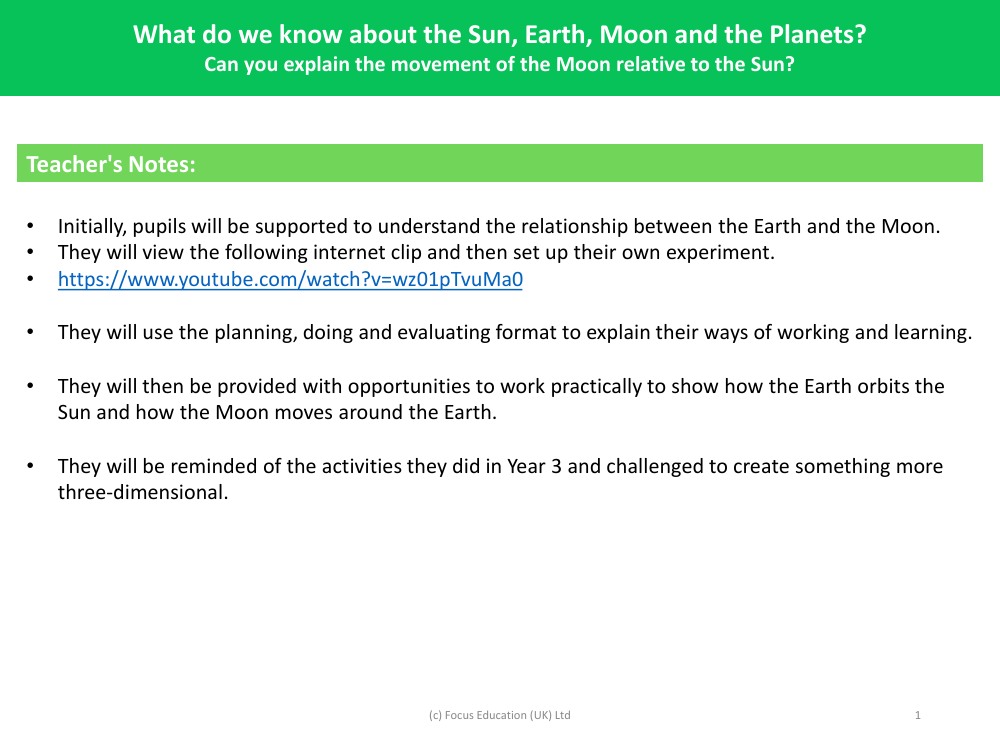 How can you explain the movement of the Moon relative to the Earth? - Teacher notes