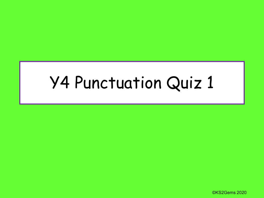 Punctuation Quiz 1