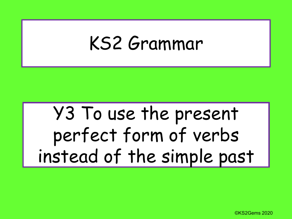 Present Perfect Verb Form Presentation