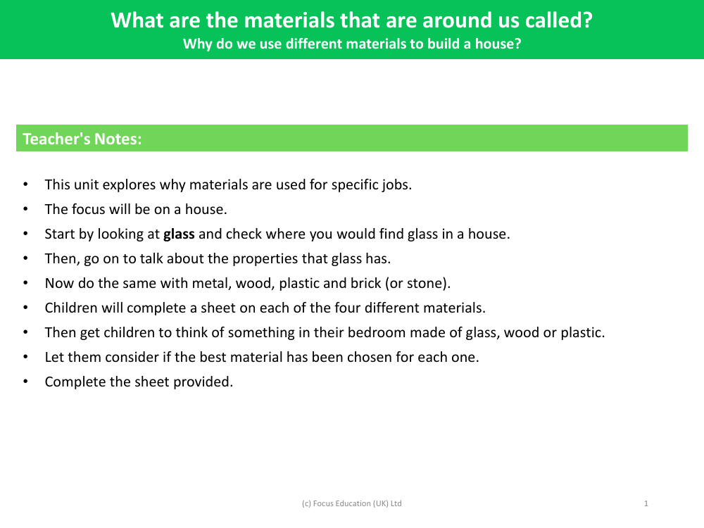 Why do we use different materials to build a house? - Teacher notes