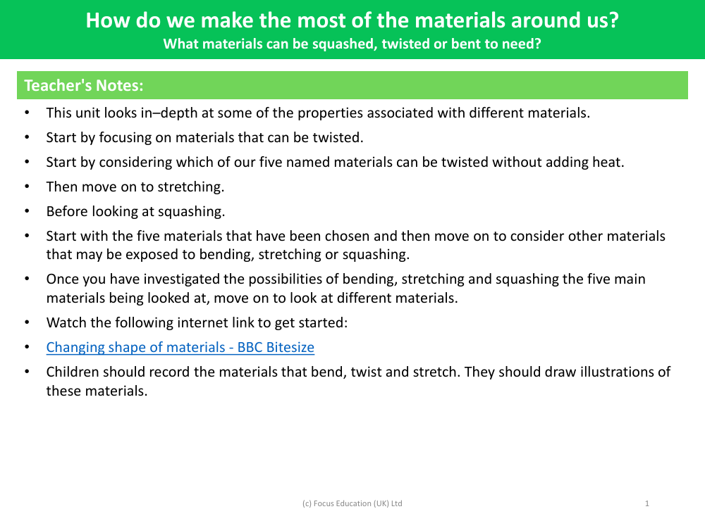 Which materials can be squashed, twisted or bent according to need? - Teacher notes