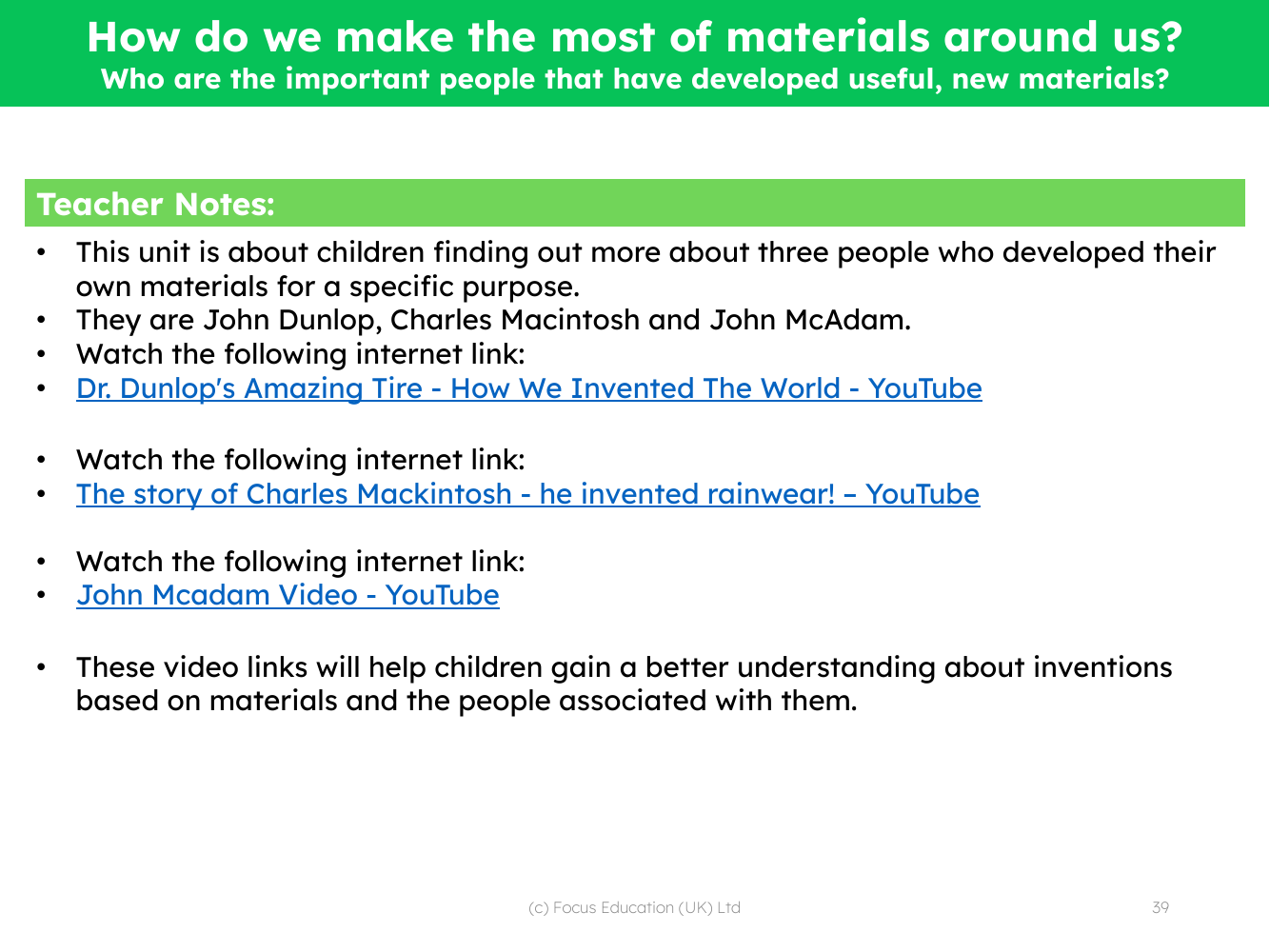 Who are the important people that have developed useful, new materials? - Teacher notes