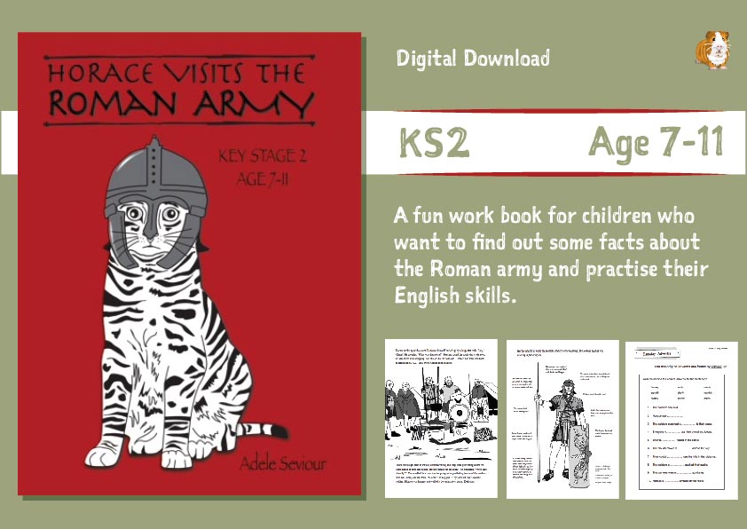 Horace Visits The Roman Army (age 7-11 years) - Teacher Notes