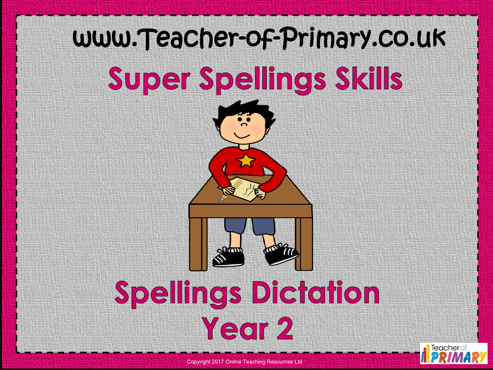 Spellings Dictation Year 2 - PowerPoint