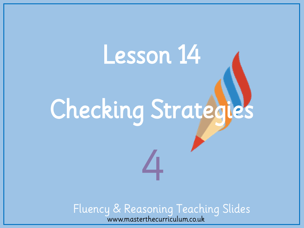 Addition and Subtraction - Checking strategies - Presentation