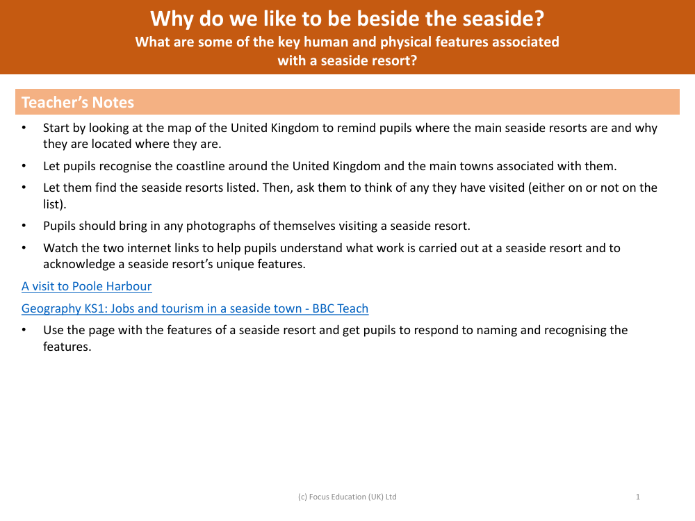 What are some of the key human and physical features associated with a seaside resort? - Teacher notes