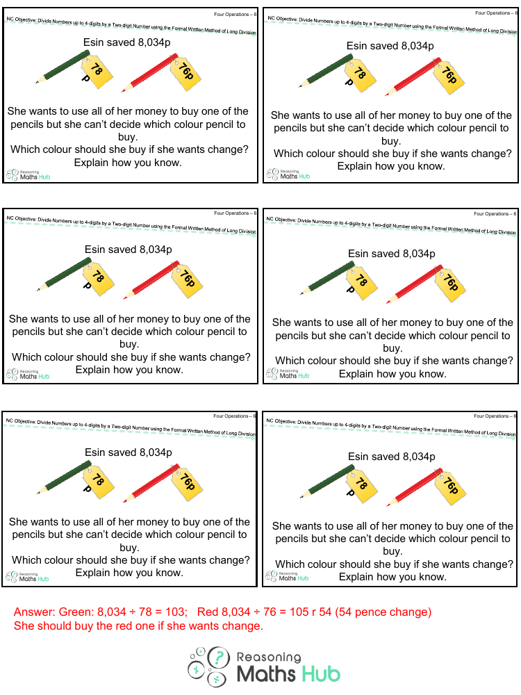 Divide Numbers up to 4 Digits by a Two-Digit Whole Number Using the Formal Written Method of Long Division 5 - Reasoning