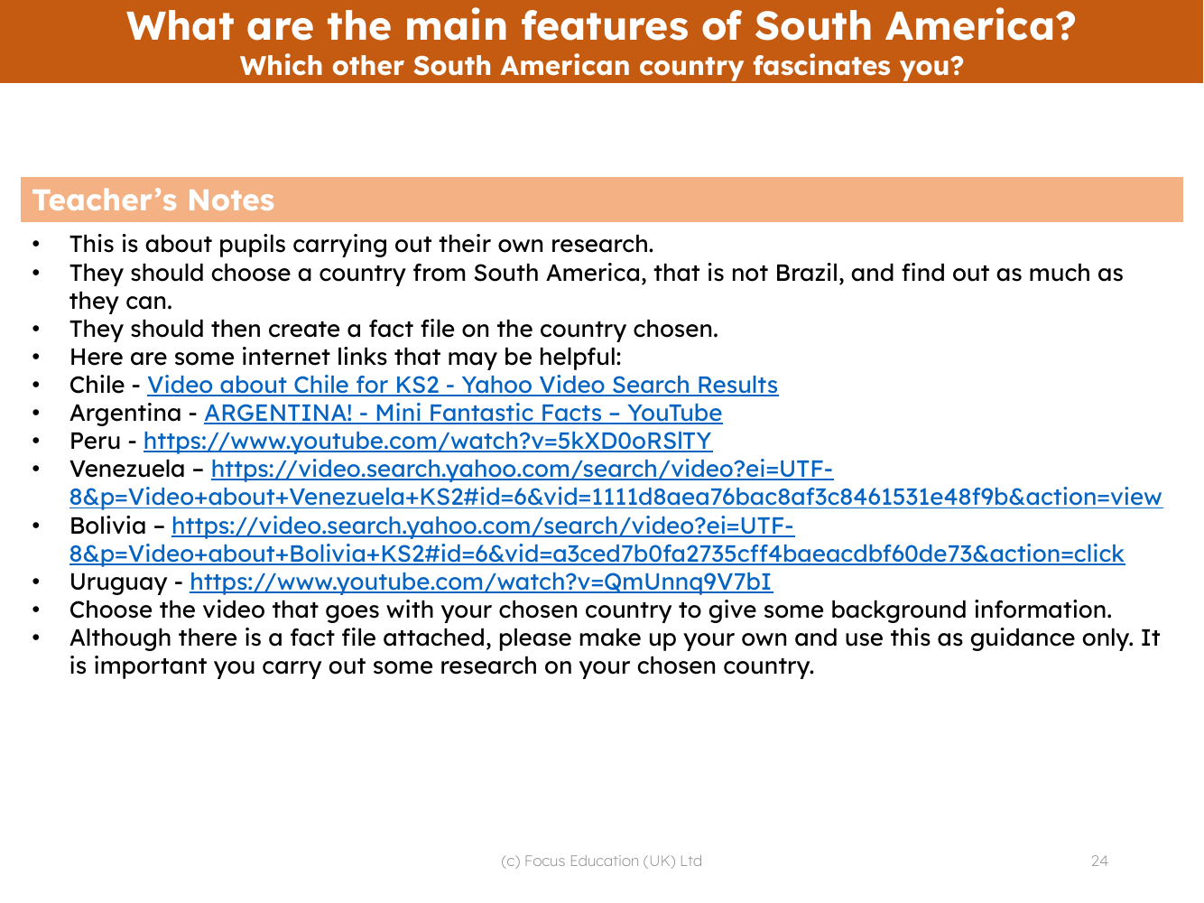Which other South American country fascinates you? - Teacher notes