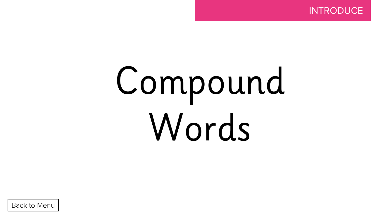 Week 19, lesson 5 Compound Words - Phonics Phase 5, , unit 3- Presentation