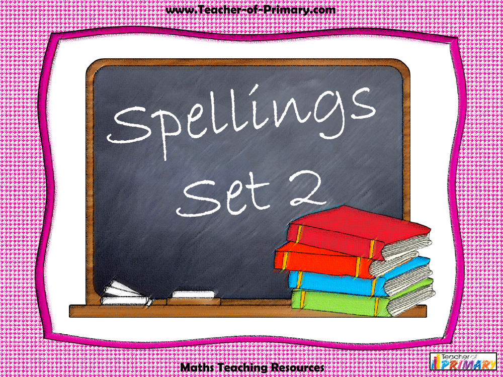 Spellings - Set 2 PowerPoint