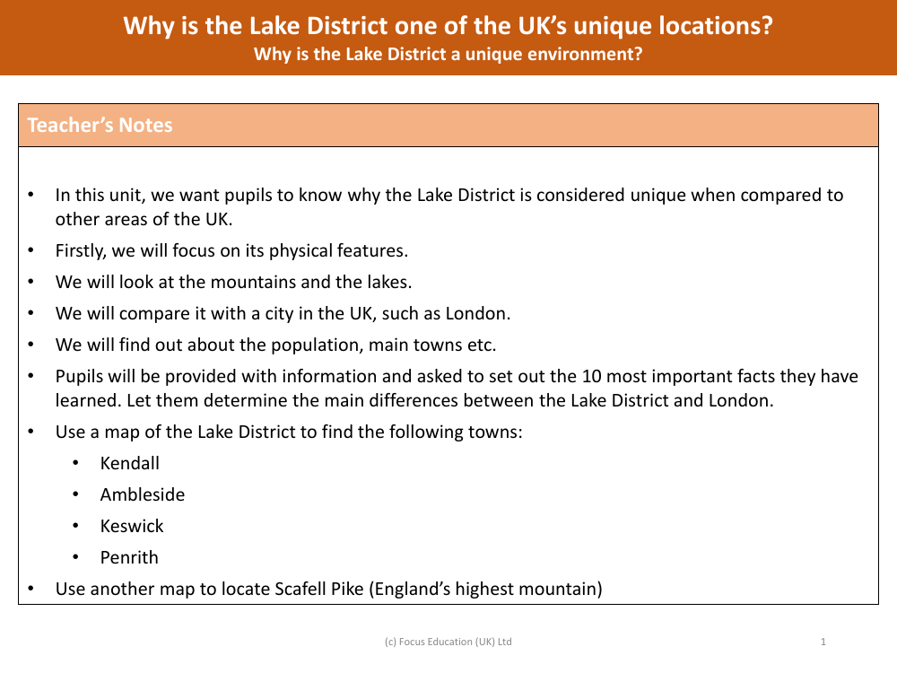 Why is the Lake District a unique environment? - Teacher's Notes