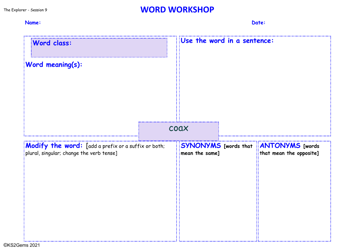 The Explorer - Session 9 - Word Workshop