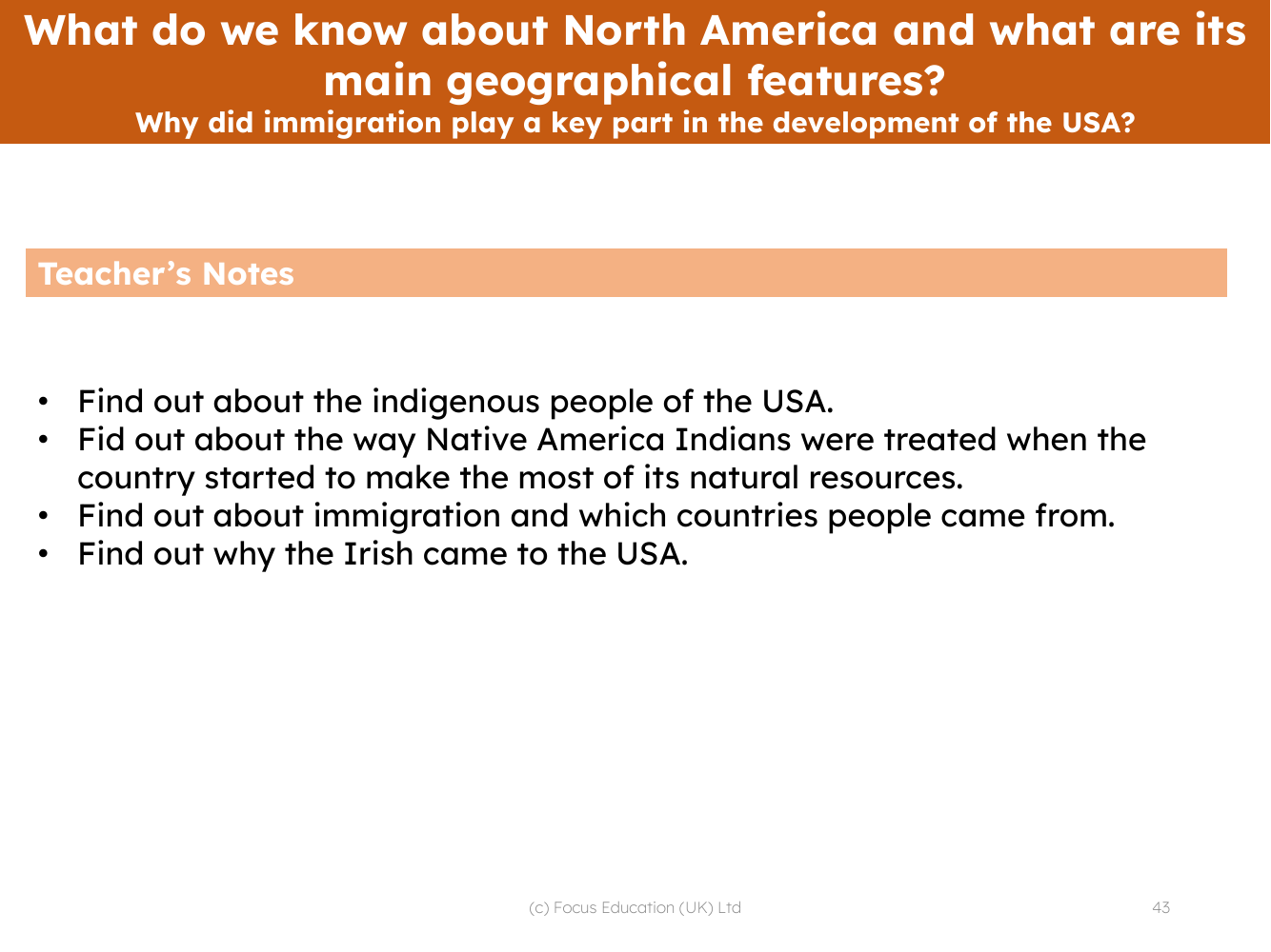 Why did immigration play a key part in the development of the USA? - Teacher notes