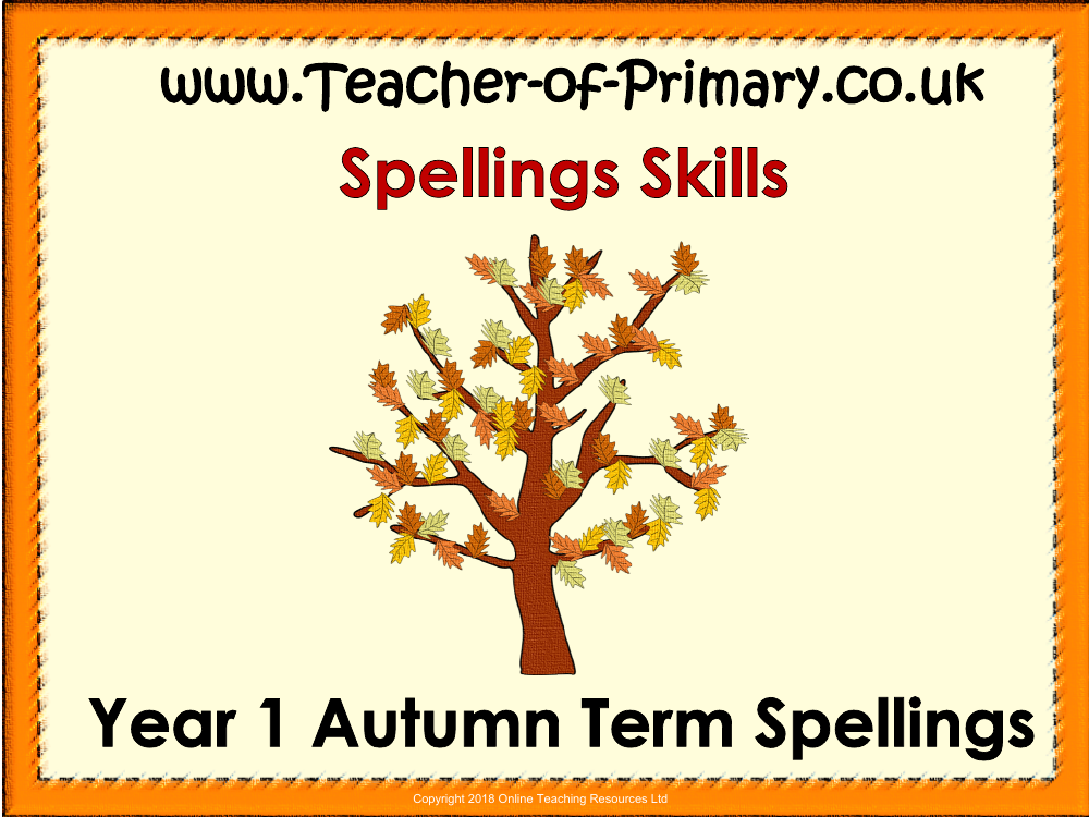 Kindergarten Autumn Term Spellings - PowerPoint