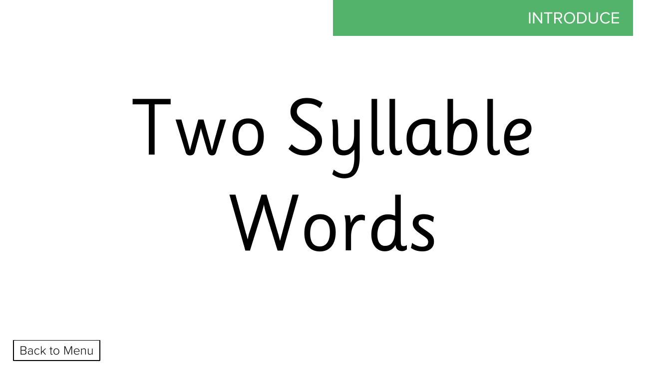 Week 3, lesson 1 Two Syllable Words - Phonics Phase 4 - Presentation