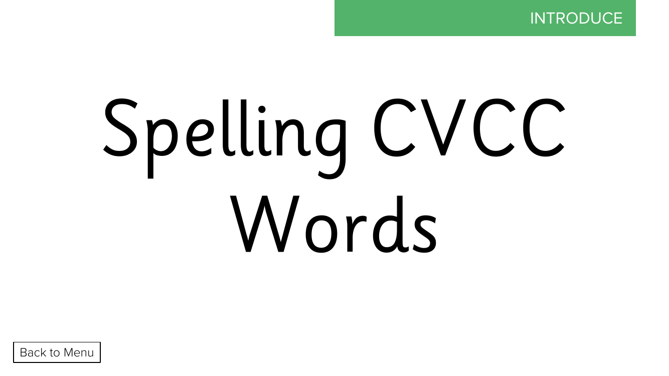 Week 1, lesson 3 Spelling CVCC Words - Phonics Phase 4 - Presentation