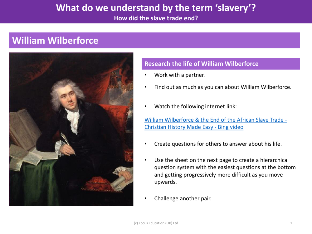 William Wilberforce - Research - Slavery - Year 5