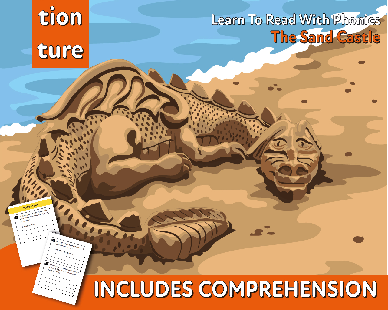 Close Reading Comprehension 'The Sand Castle’ (4-8 years) - Teacher Notes