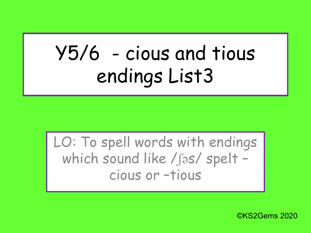 Revise 'cious' and 'tious' Endings Presentation