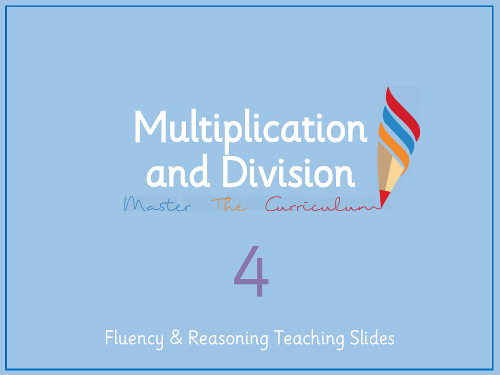 Multiplication and Division - Written Methods - Presentation