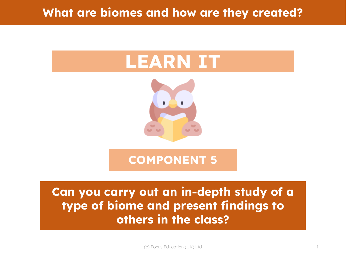 Can you carry out an in-depth study of a type of biome and present findings to others in the class? - Presentation