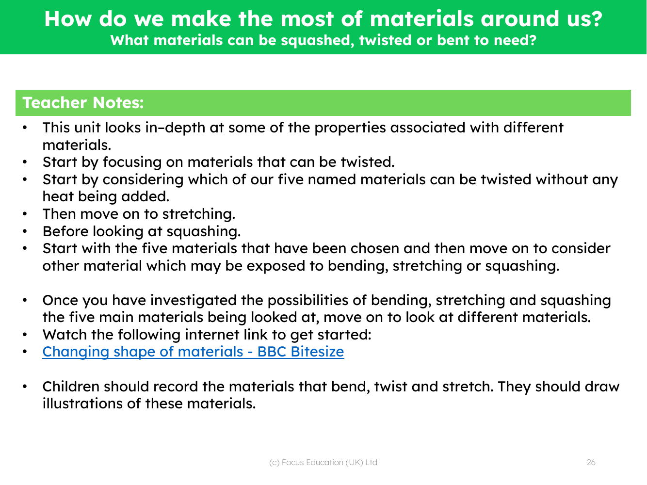 Which materials can be squashed, twisted or bent according to need? - Teacher notes