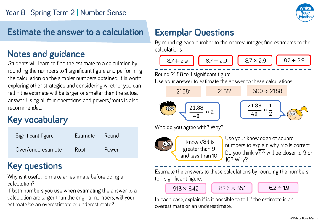 Estimate the answer to a calculation