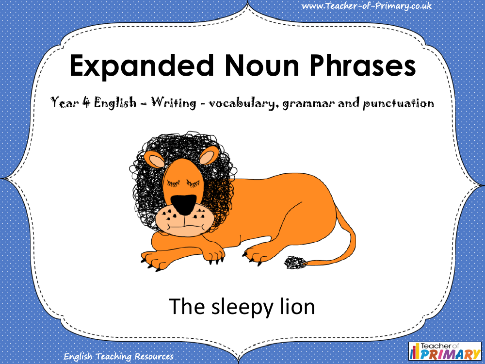 Expanded Noun Phrases PowerPoint English Year 3