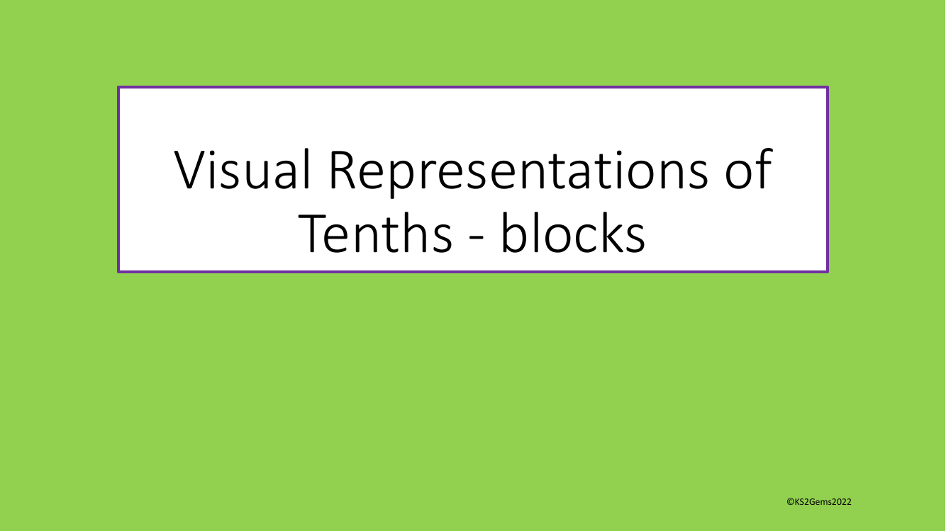 Visual Representations of Tenths blocks