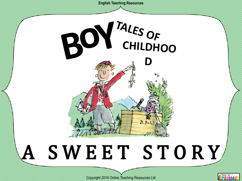 Boy - Lesson 3 - A Sweet Story PowerPoint
