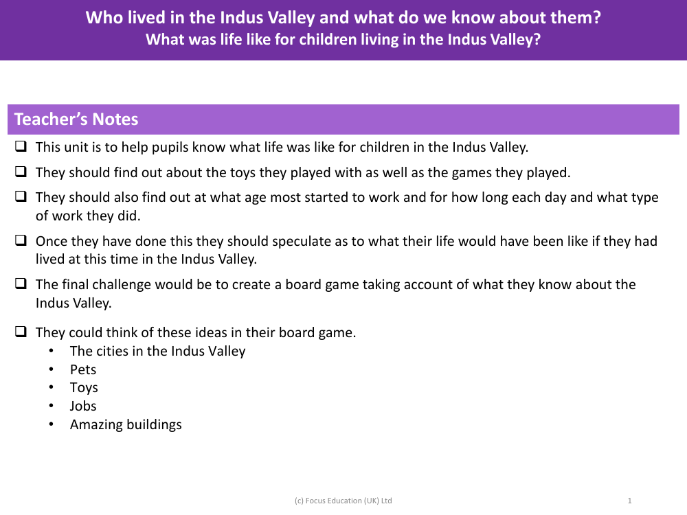 What was life like for children living in the Indus Valley? - Teacher's Notes