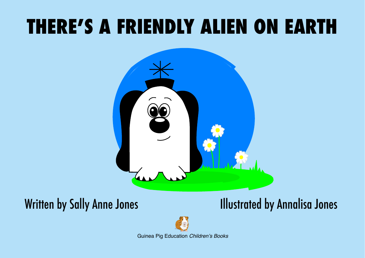 There’s A Friendly Alien On Earth - Activity Pack