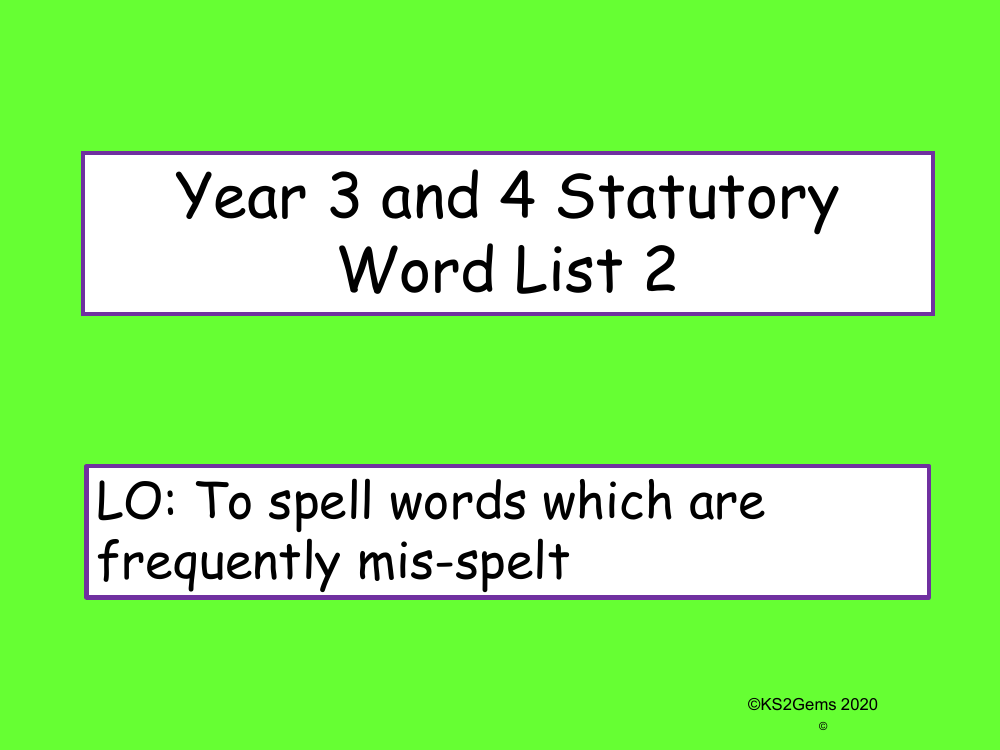 Statutory Spellings List 2 Presentation