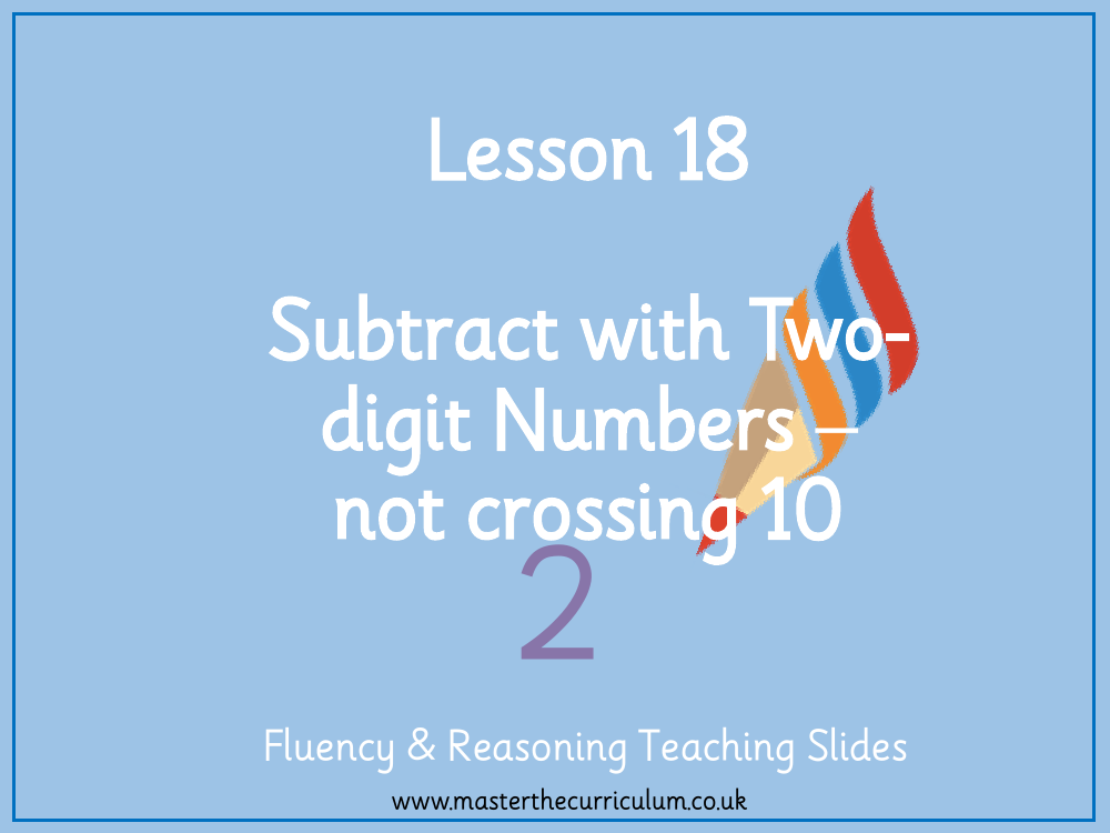 Addition and subtraction - Subtract with two-digit numbers not crossing 10 - Presentation