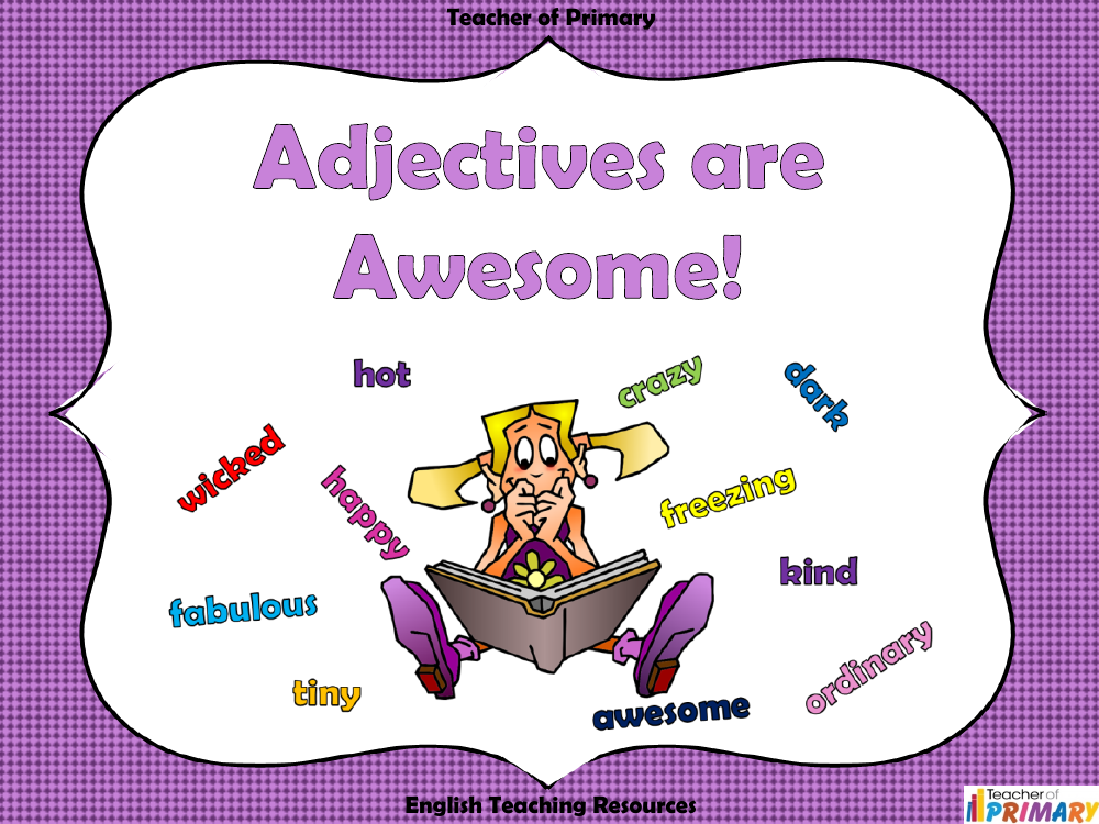 Adjectives are Awesome - PowerPoint