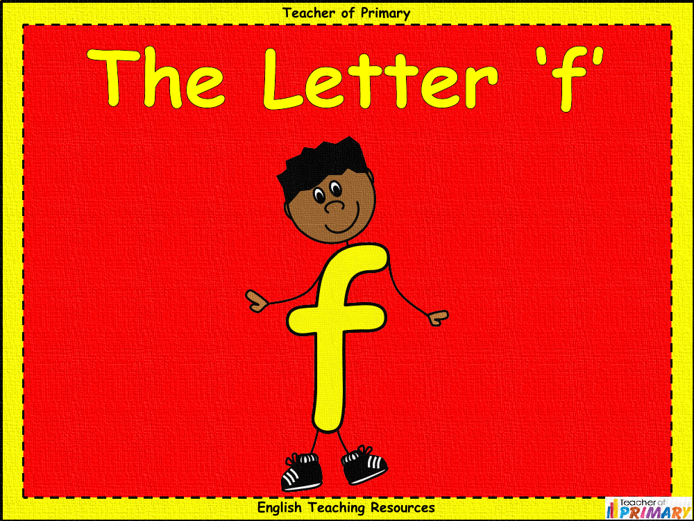 The Letter F - PowerPoint