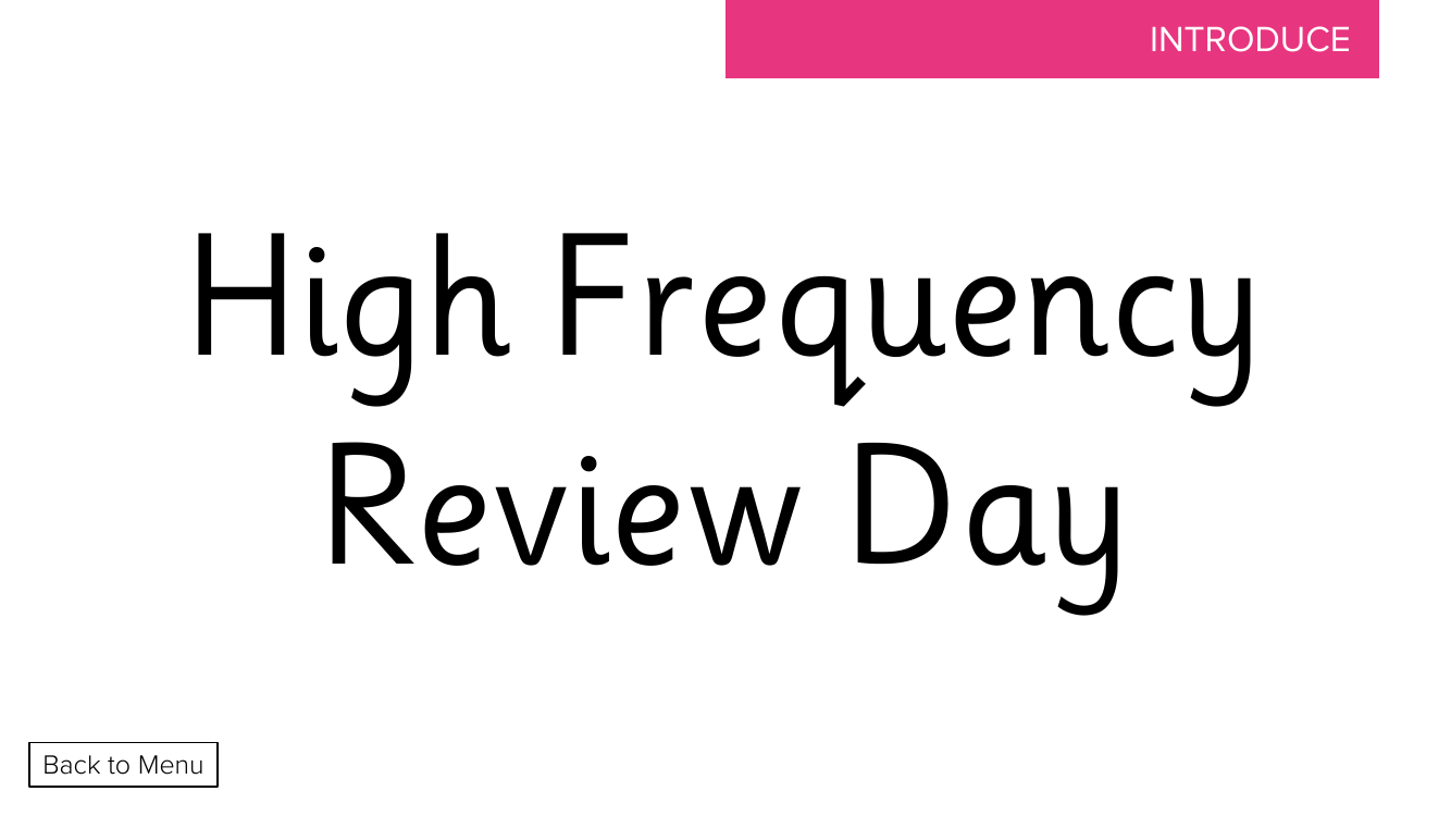Week 25, lesson 5 High Frequency Review Day - Phonics Phase 5, unit 3 - Presentation